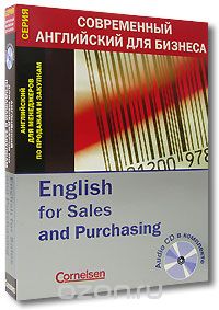English for Sales and Purchasing. Английский для менеджеров по продажам и закупкам (книга + CD), Шон Махони